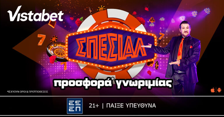 Νέο Live Casino Vistabet με μια πολύ σπέσιαλ Προσφορά* Γνωριμίας!